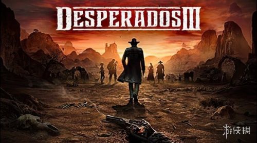 【游戏】赏金奇兵3 Desperados III
